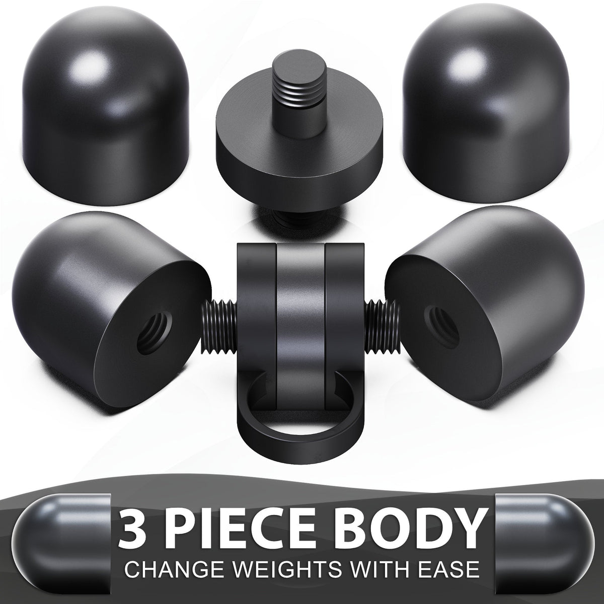 3 Piece Body weight change system with black caps for easy adjustments.