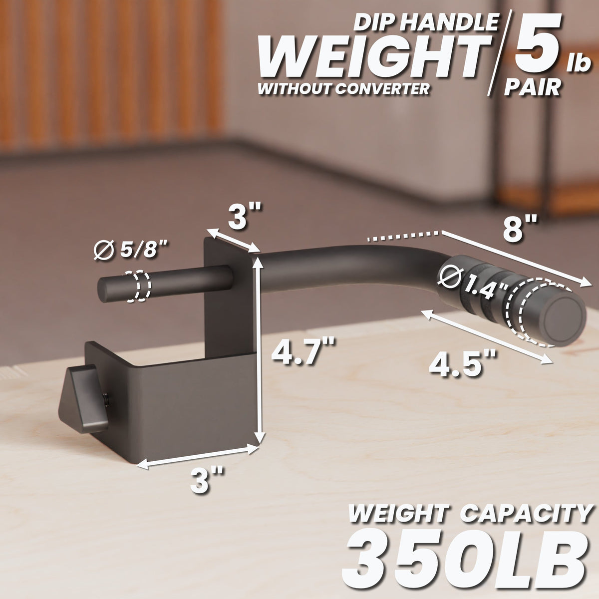 Dip Handle with a weight capacity of 350 lb, featuring a sleek design and precise measurements.