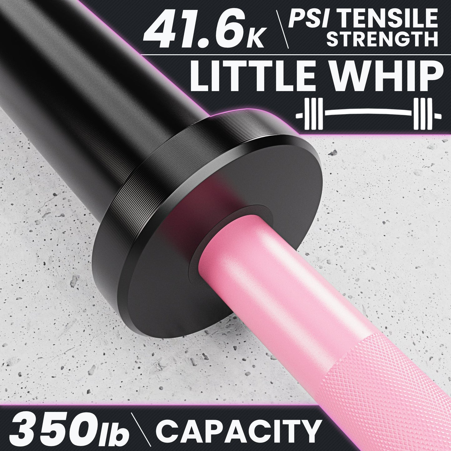 Little Whip barbell with 41.6K PSI tensile strength and 350lb capacity, featuring a pink grip.