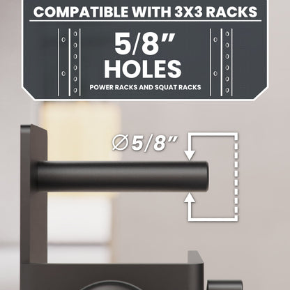 5/8" holes compatible with power racks and squat racks for enhanced stability.
